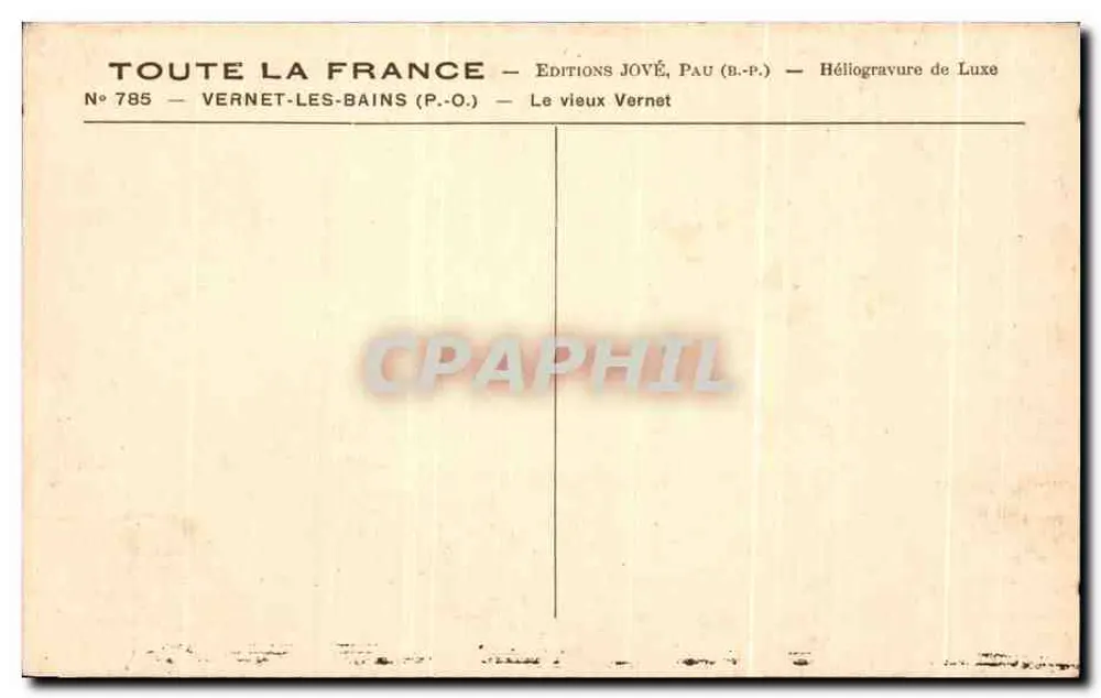Vernet-les-Bains — Ansicht des alten Vernet — Éditions Jové, Pau (B.P.) - Rückseite