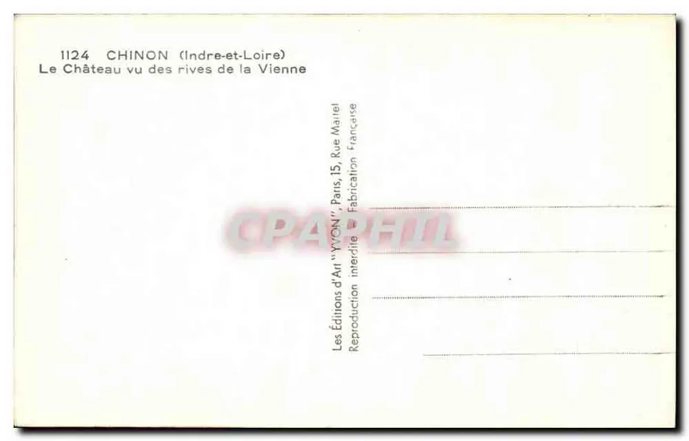 Chinon (Indre-et-Loire) — Der Schlossblick von den Ufern der Vienne — Kunstausgabe 'YVON' - Rückseite