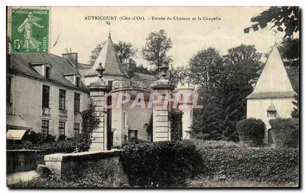 Autricourt (Côte-d'Or) — Eingang zum Schloss und die Kapelle — Verleger nicht sichtbar - Vorderseite