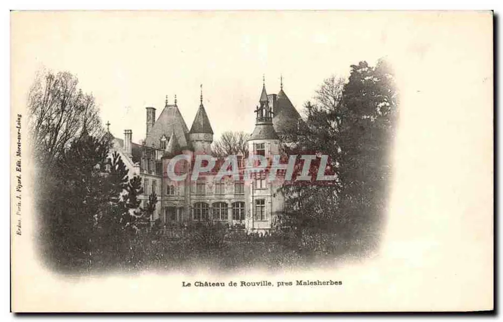 Schloss Rouville, nahe Malesherbes — Verlag J. Pfyard, Paris - Vorderseite