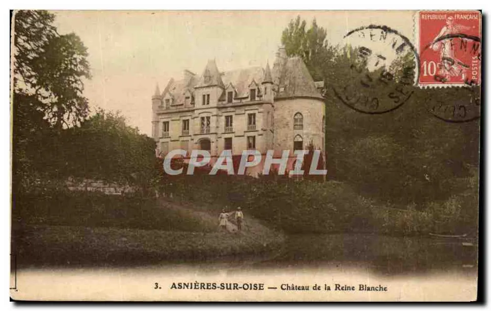 Asnières-sur-Oise — Château de la Reine Blanche — éditeur impr. sur la carte n°3 - Vorderseite