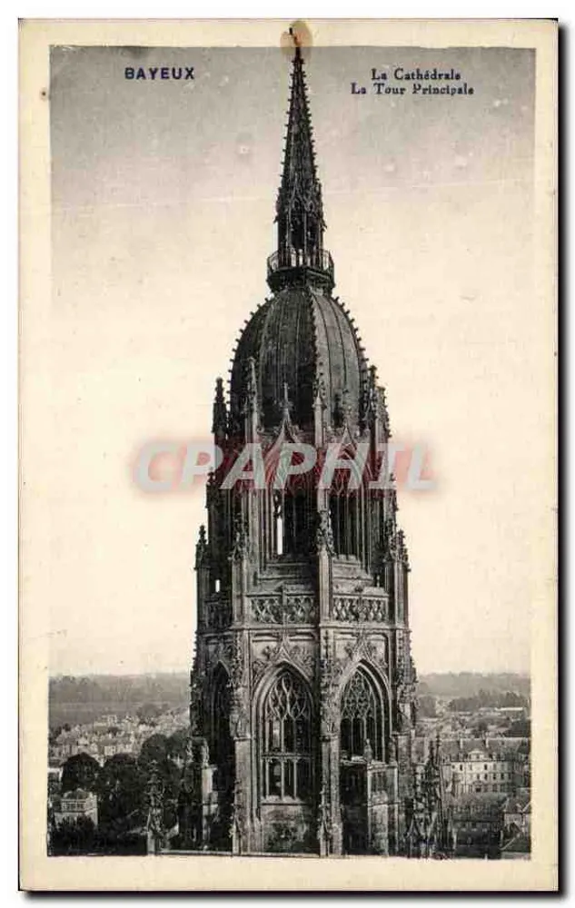 Bayeux — Die Kathedrale, Der Hauptturm — Kein Verlag oder Nummer sichtbar - Vorderseite