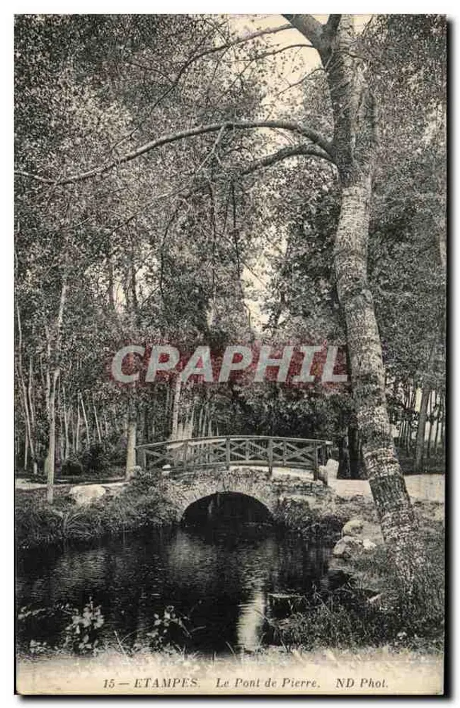 Etampes — O Ponte de Pedra — ND Phot. - Frente