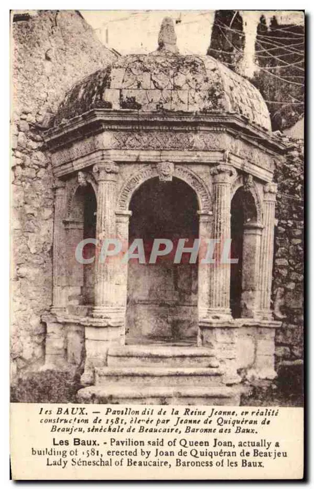 Les Baux — Pavillon genannt der Pavillon der Königin Jeanne, tatsächlich ein Bau aus dem Jahr 1581, errichtet von Jeanne de Quiquérán de Beaujeu, Schlosser von Beaucaire, Baronin von Les Baux - Vorderseite