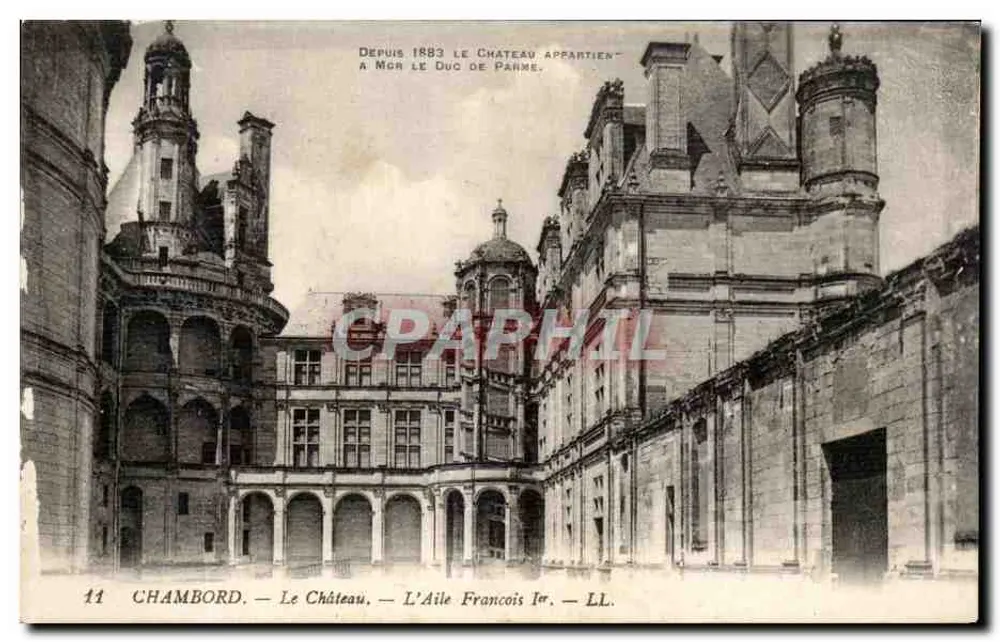 Chambord — Das Schloss — Die Flügel des François I. — LL. — Verlag Lévy Frères & Cie, Paris - Vorderseite