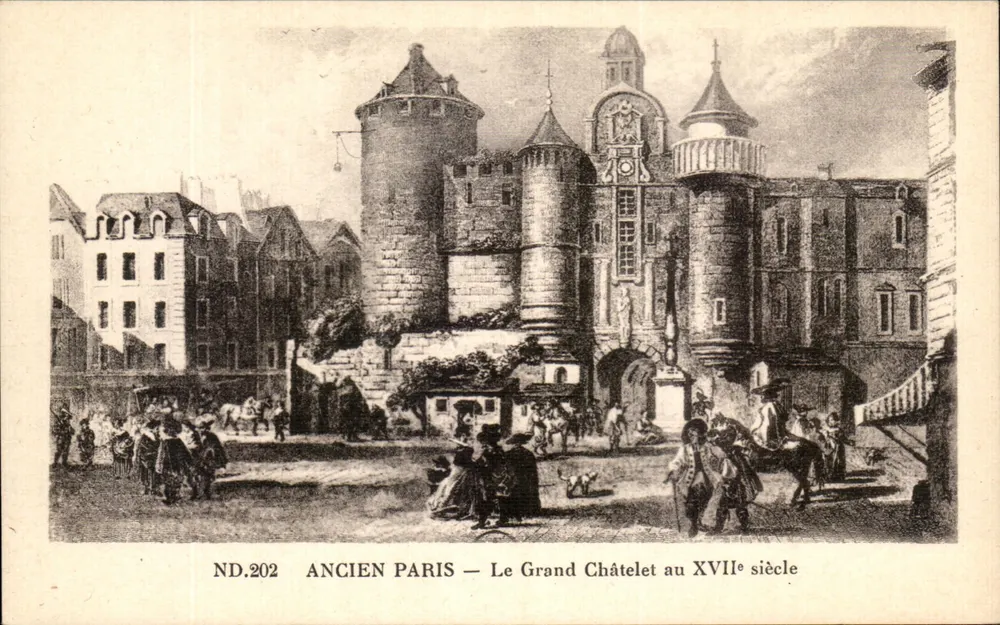 Altes Paris — Der Grand Châtelet im 17. Jahrhundert — ND.202 - Vorderseite