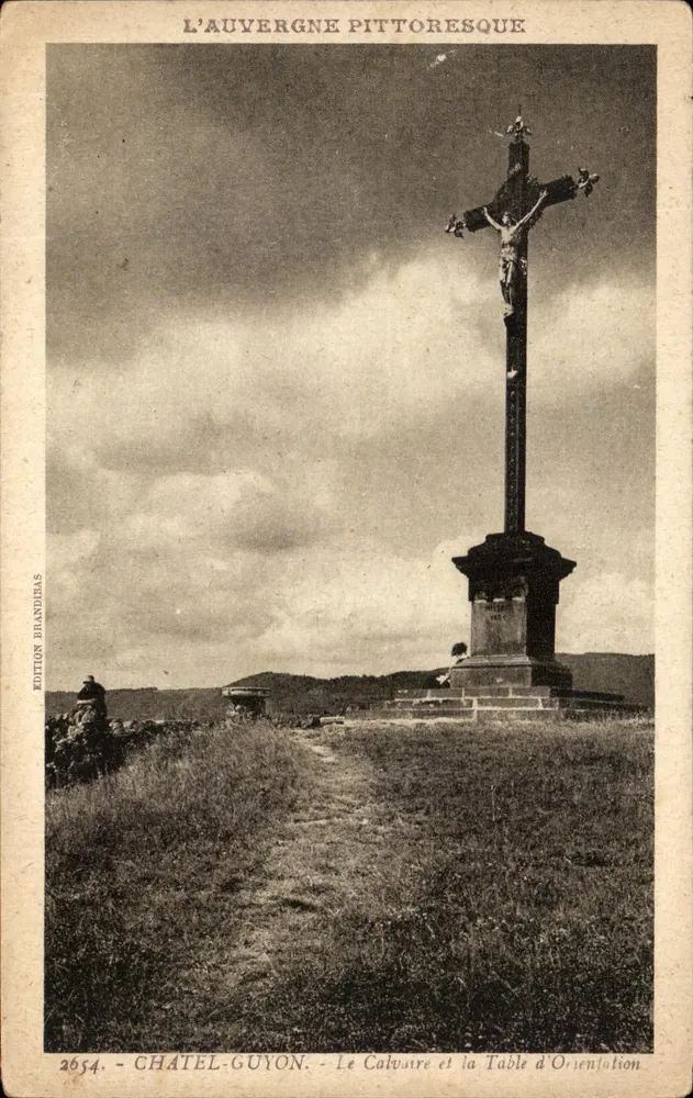 Châtel-Guyon — Ansicht des Calvaire und der Orientierungstafel — Edition Brandeas Nr. 2654 - Vorderseite