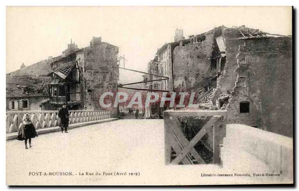 Pont-à-Mousson - La Rue du Pont (April 1919) — Librairie-Joernaux Rousselle, Pont-à-Mousson - Vorderseite