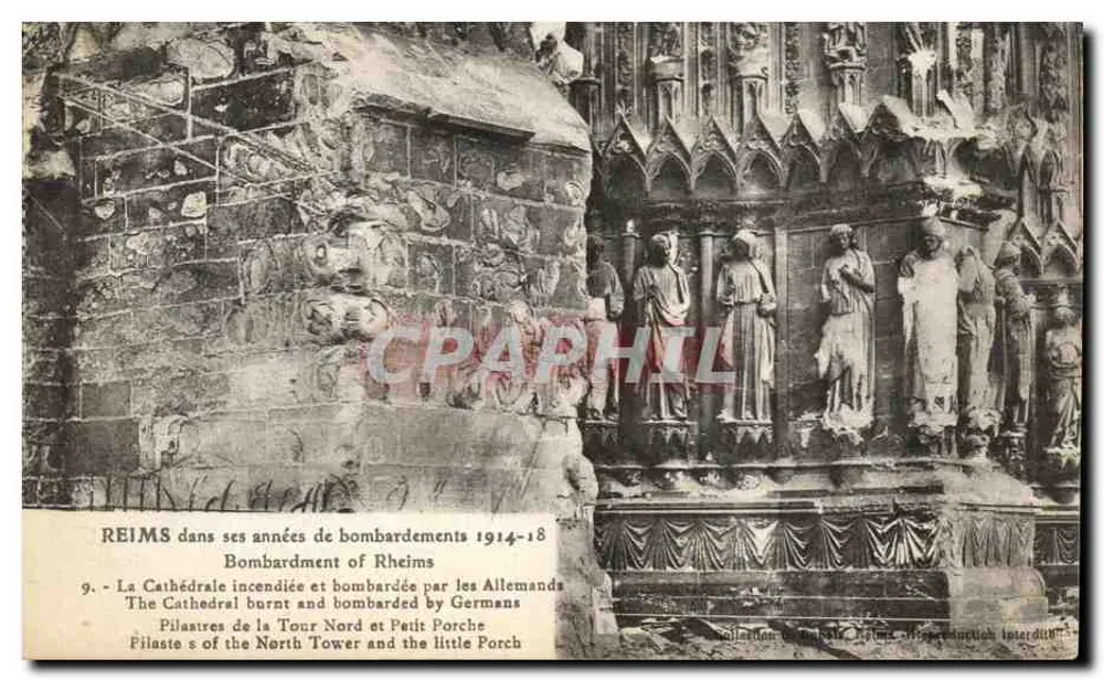 Reims — Die von den Deutschen gebrannte und bombardierte Kathedrale — Sammlung Raphael, Reims - Vorderseite