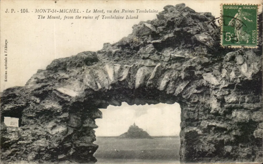 Mont-Saint-Michel — Ansicht des Berges von den Ruinen von Tombelaine — J.P. - 104 — Sonderausgabe in der Abtei - Vorderseite