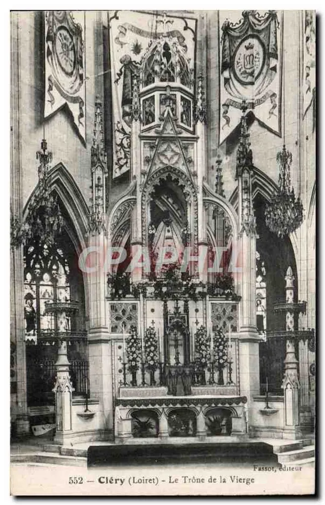 Cléry (Loiret) — O Trono da Virgem — Fassot, editor, n° 552 - Frente