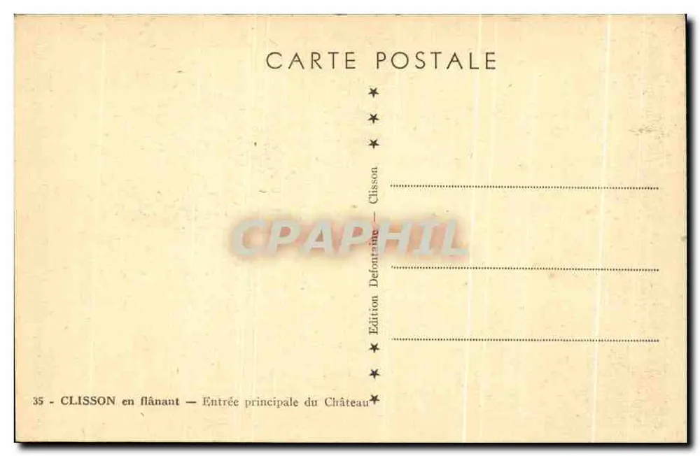 Clisson in giro — Entrata principale del Castello — Edizione Defontaine - Verso