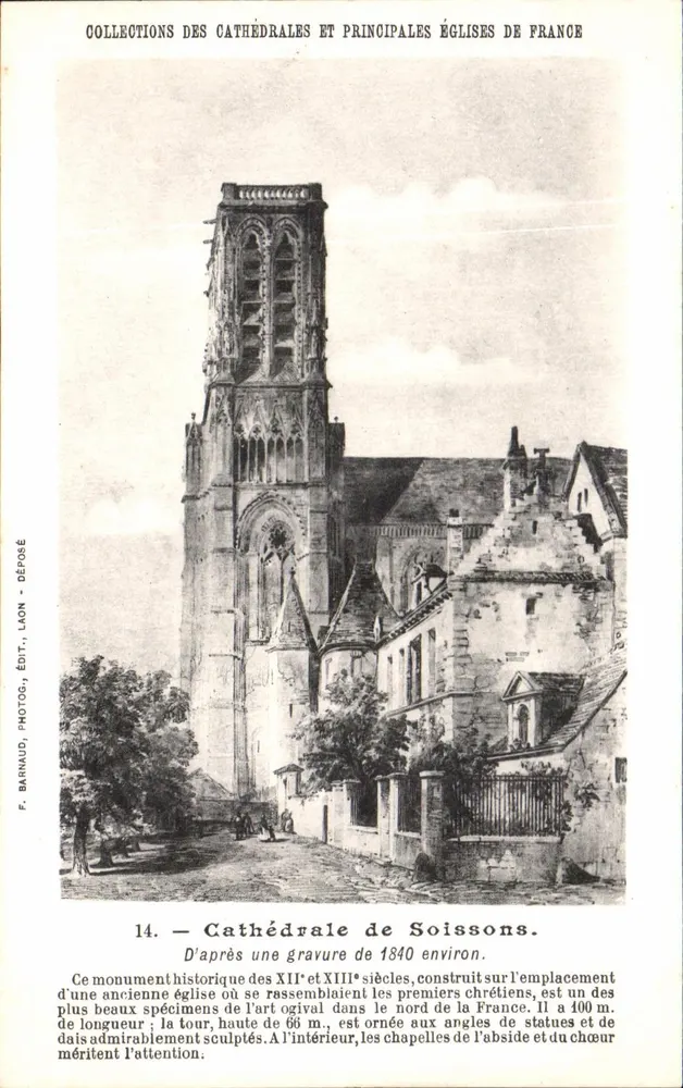 Catedral de Soissons — monumento histórico dos séculos XII e XIII — F. Barnaud, fotógrafo, Laon, n°14 - Frente