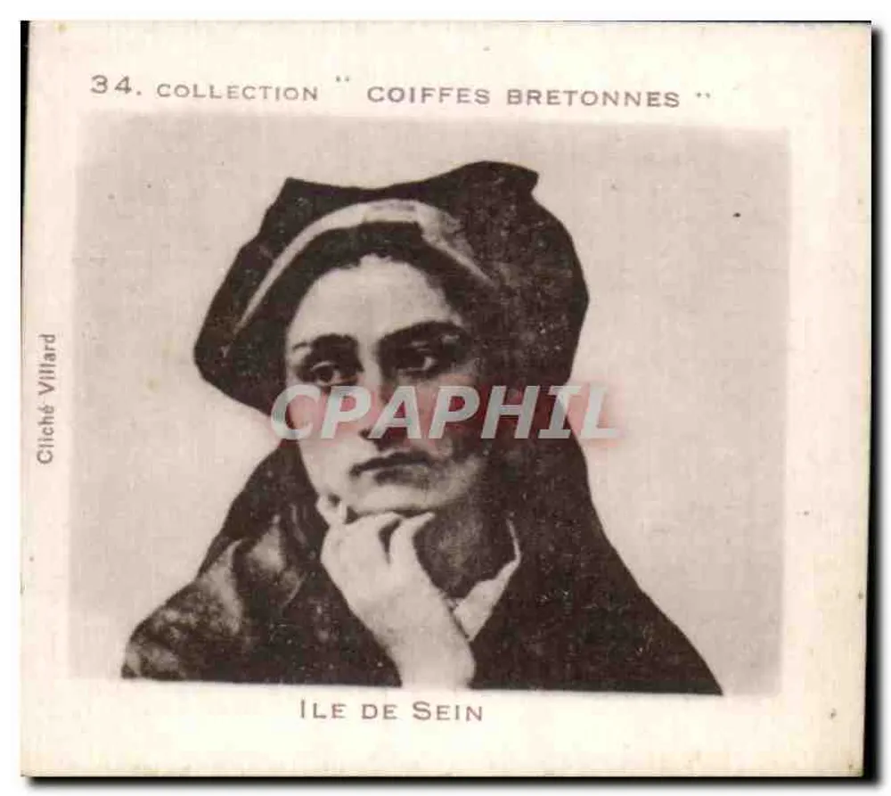 Insel Sein — Bretonische Kopftücher — Cliché Villard n°34 - Vorderseite