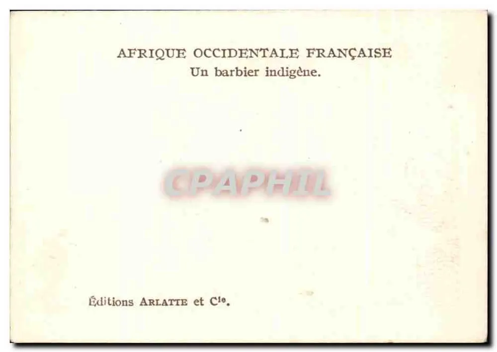 Westafrika Französisch — Ein indigener Friseur — Éditions Arlatte et Cie. - Rückseite