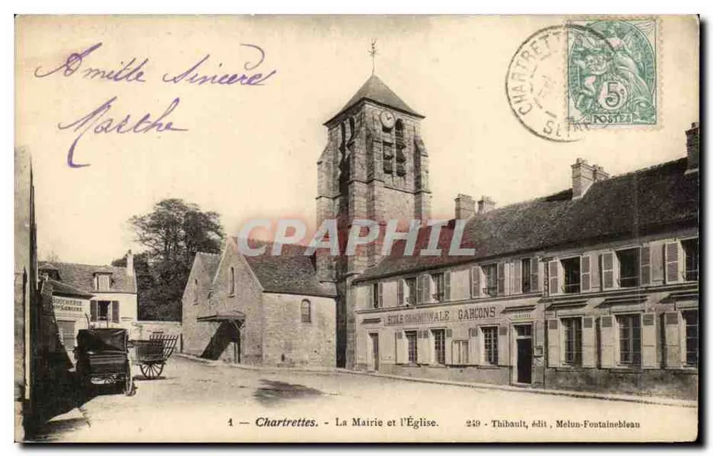 Chartrettes — Rathaus und Kirche — Thibault, Verlag Melun-Fountainebleau, n° 249 - Vorderseite