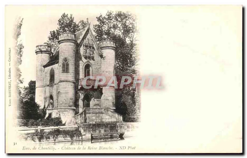 Chantilly — Schloss der Königin Blanc — ND Piot - Vorderseite