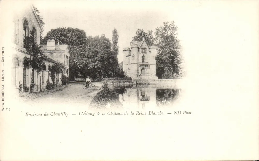 Um Chantilly — Der See & das Schloss der weißen Königin — Veuve ROBINEAU, Chantilly - Vorderseite