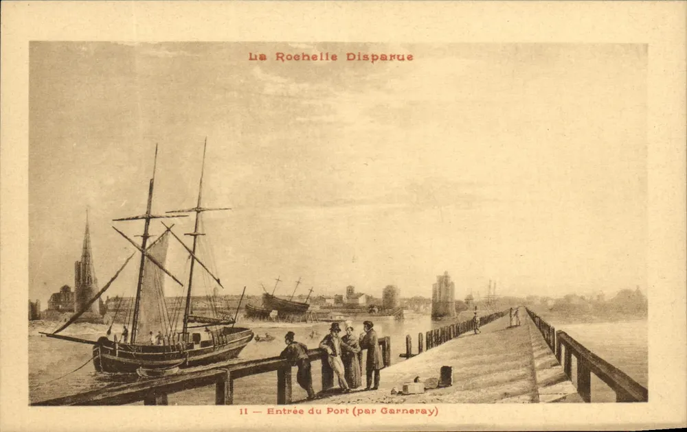 Verschwundene La Rochelle — Eingang zum Hafen (von Garneray) - Vorderseite