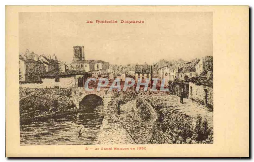Der Maubec-Kanal in Rochelle — historische Ansicht — Ausgabe von M. A. Robin - Vorderseite