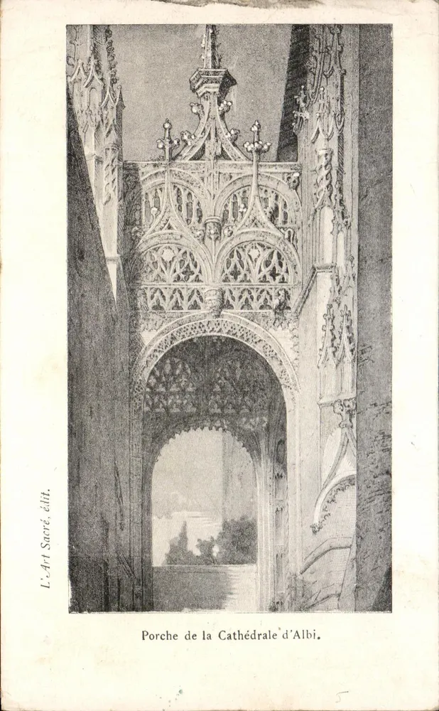Porche de la Cathédrale d'Albi — vue gothique ornée — L'Art Sacré, édit. - Frente