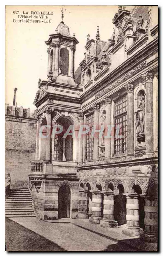 La Rochelle — Das Rathaus, Innenhof — L.C. n°837 - Vorderseite