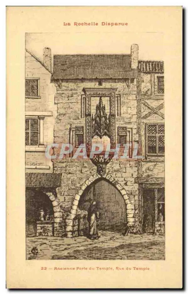 Verschwundene La Rochelle — Tor des Tempels, Rue du Temple — Edition M. A. Robin - Vorderseite