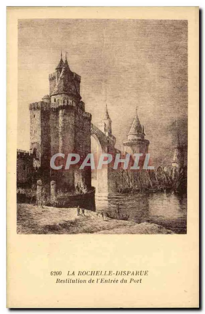 La Rochelle-Disparue — Wiederherstellung des Hafeneingangs — R. Bergevir, Verleger - Vorderseite