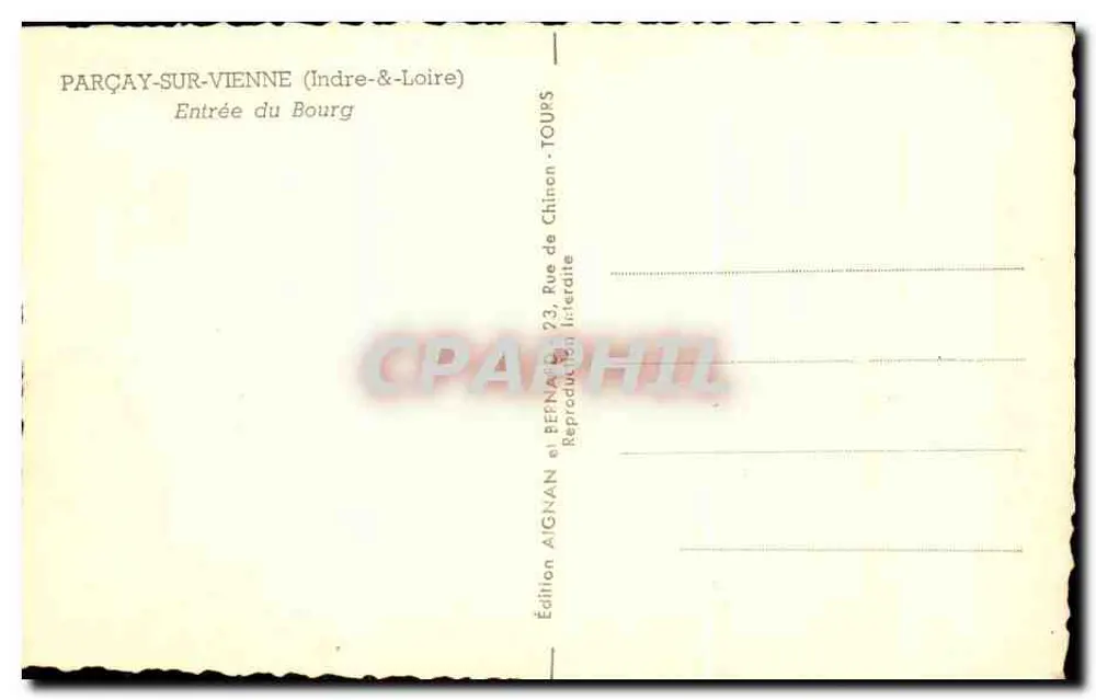 Parçay-sur-Vienne — Entrada do Bourg — Edição Aignan e Bernan, Tours - Verso