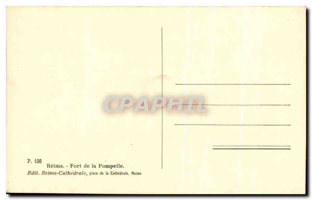 Befestigung Pompelle — Reims — Verlag Reims-Cathédrale, Nr. P.196 - Rückseite