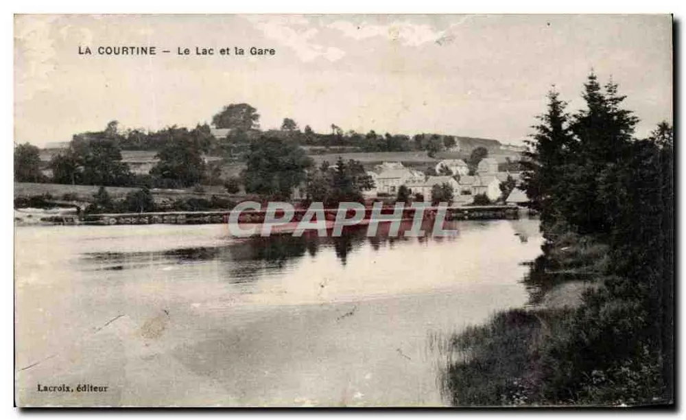 LA COURTINE — Le Lac et la Gare — éditeur Lacroix - Vorderseite