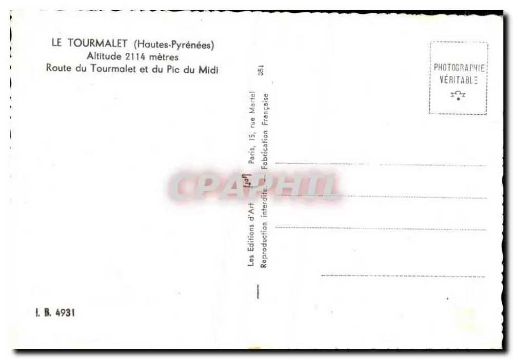 Le Tourmalet (Hautes-Pyrénées) — Höhe 2114 Meter — Les Editions d'Art, Paris - Rückseite
