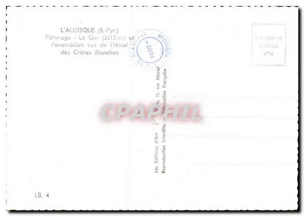Weide — Le Ger (2612 m) und Penemédaa von der Hôtel des Crêtes Blanches aus gesehen — Les Éditions d'Art, 15 rue Marlet, Paris — n° I.B. 4 - Rückseite