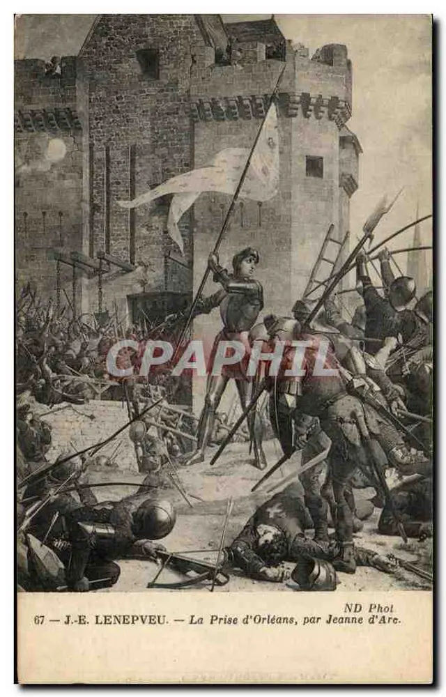 Die Einnahme von Orléans — durch Jeanne d'Arc — J.-E. LENEPEVEU, ND Phot - Vorderseite
