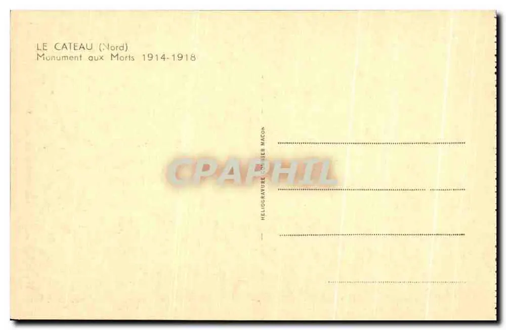 Le Cateau (Nord) — Gedenkstein für die Toten 1914-1918 — Héloïgaphie Maçon - Rückseite