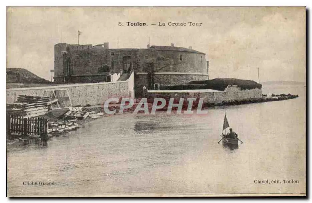 Toulon — La Grosse Tour — Clavel, édit. Toulon - Frente