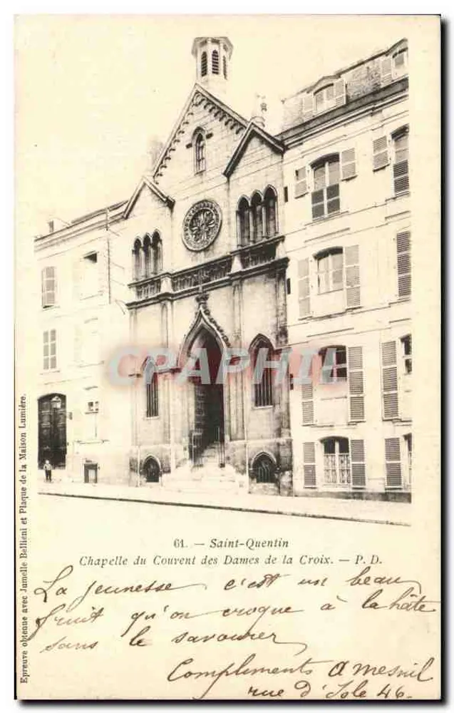 Saint-Quentin — Kapelle des Konvents der Damen der Kreuz — J. Ballini & Plaque de la Maison Lumière - Vorderseite