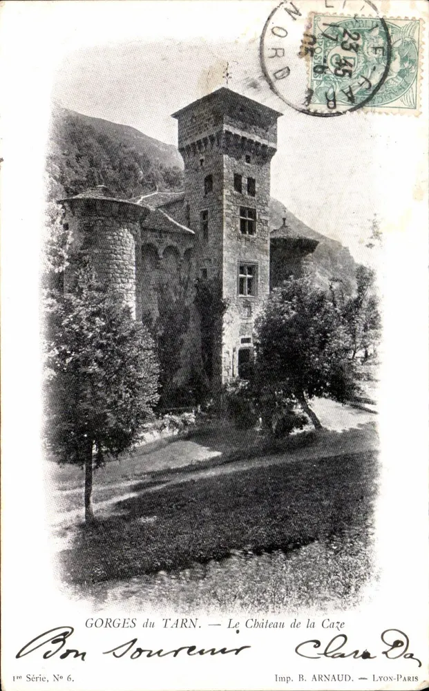 Gorges du Tarn — Schloss La Caze — Imp. B. Arnaud, Lyon-Paris, 1re Série N°6 - Vorderseite