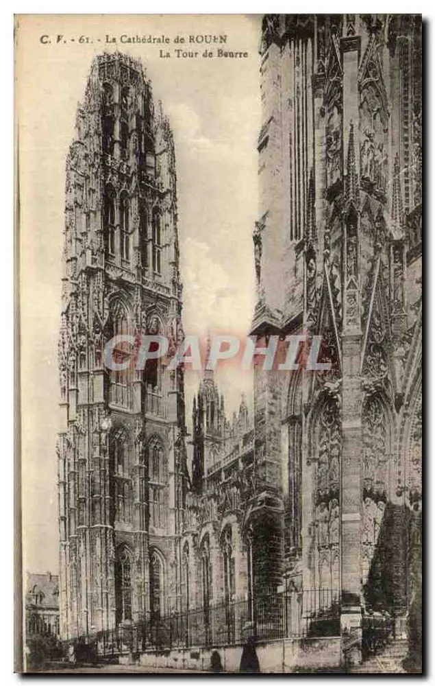 La Cathédrale de ROUEN — La Tour de Beurre — C.F. - 61 - Vorderseite