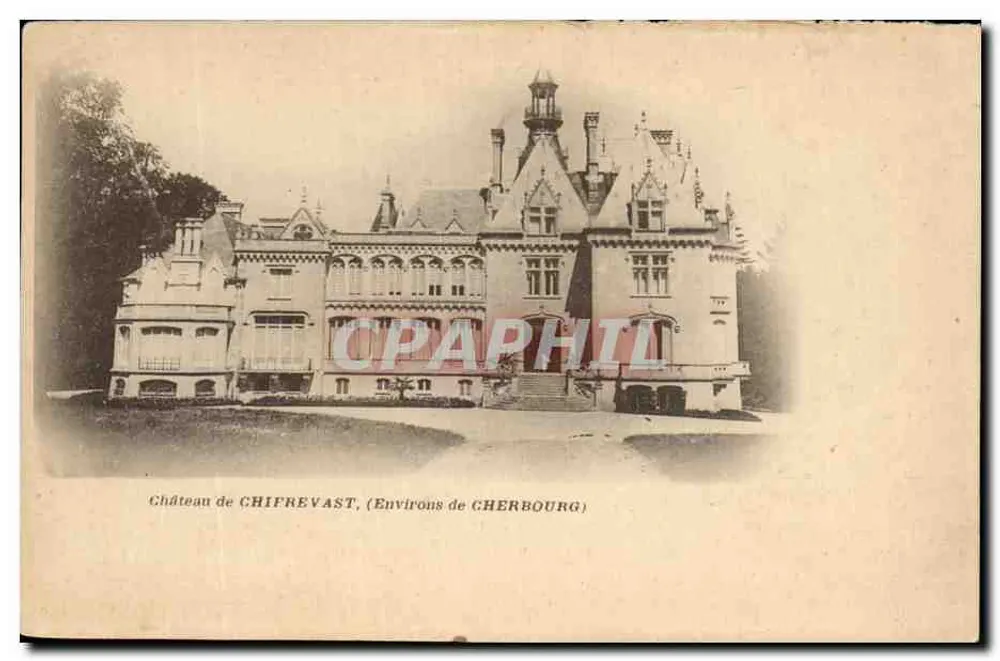 Château de CHIFREVAST — Vue du château en style néo-gothique — Éditeur : Château de CHIFREVAST, (Environs de CHERBOURG) - Frente