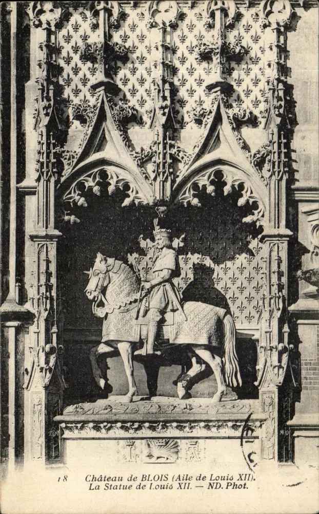 Château de BLOIS (Flügel von Louis XIII) — Die Statue von Louis XII — ND. Phot. - Vorderseite