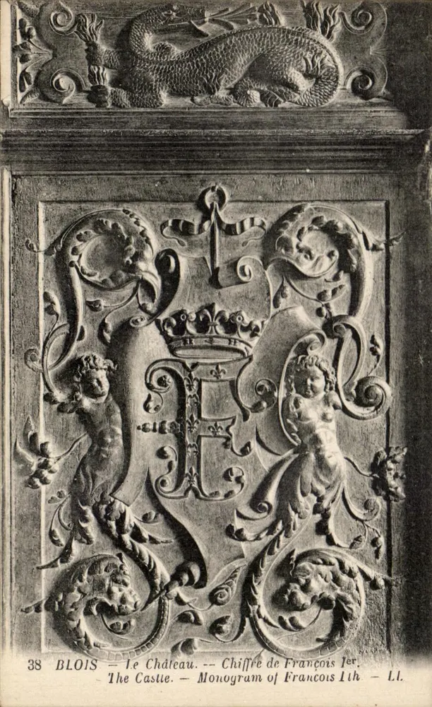 Blois — Das Schloss — Monogramm von François I — L.L. n°38 - Vorderseite
