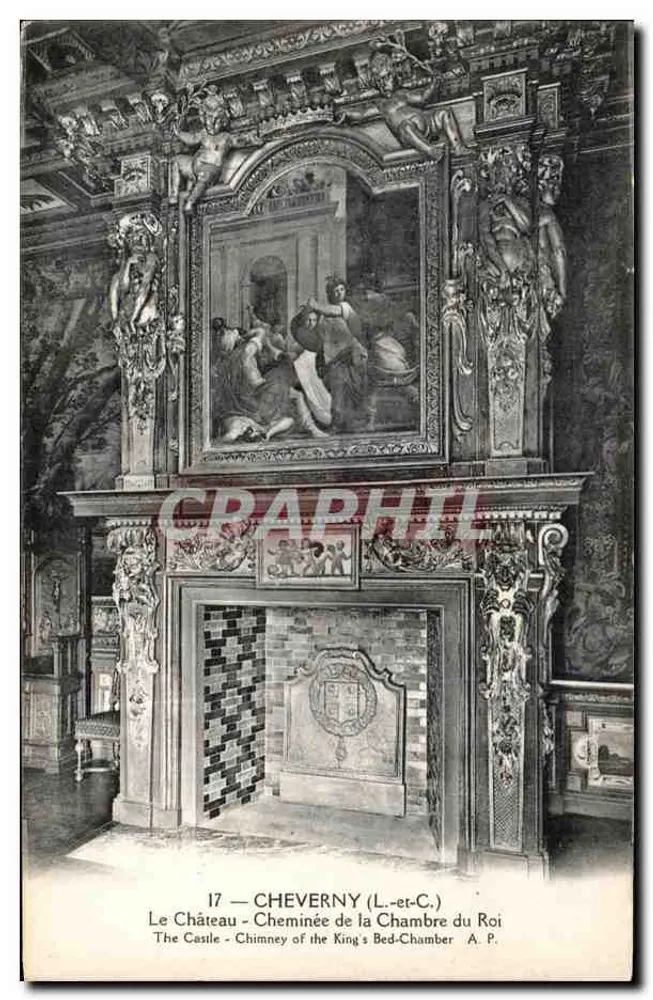 Das Schloss — Kamin der Königlichen Kammer — Cheverny (Loir-et-Cher) — A. Rupeghlin, Verleger, Tours - Vorderseite