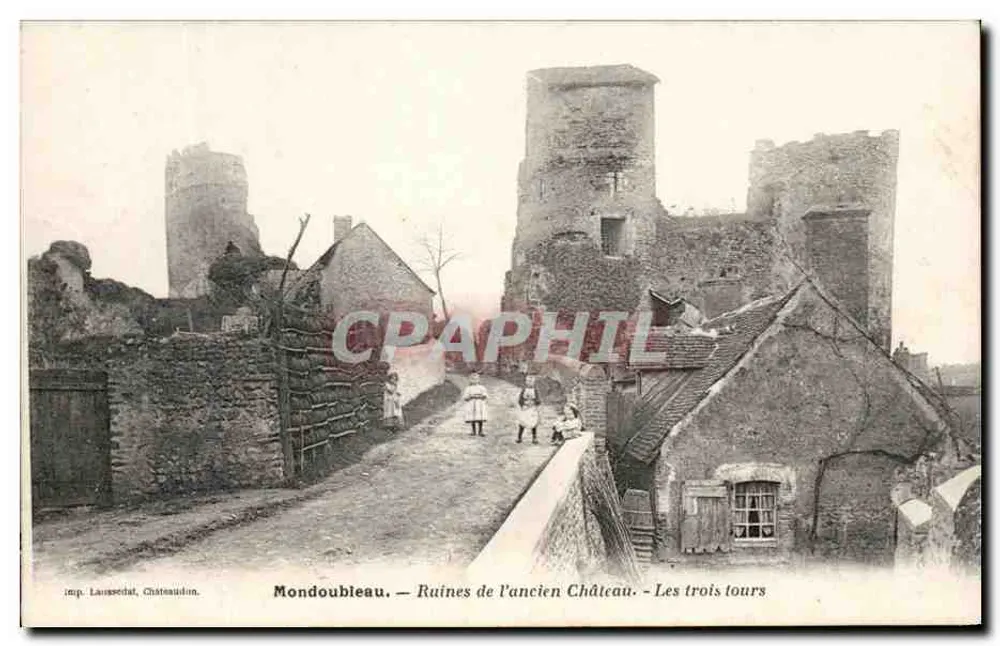Mondoubleau — Ruinen des alten Schlosses — Die drei Türme — imp. Lausséchal, Châteaudun - Vorderseite