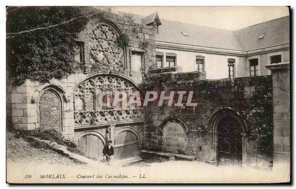 Morlaix — Couvent des Carmélites — LL. Imprimé sur la carte. - Frente
