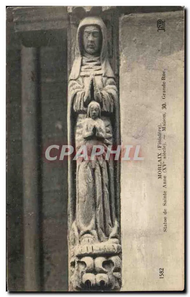 Estátua de Santa Ana — Morlaix (Finistère) — Casa, Rua Grande, 30 — Século XV - Frente