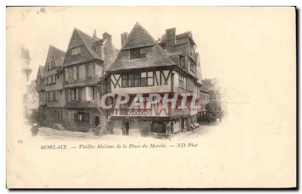 Morlaix — Alte Häuser auf dem Place du Marché — ND Phot - Vorderseite