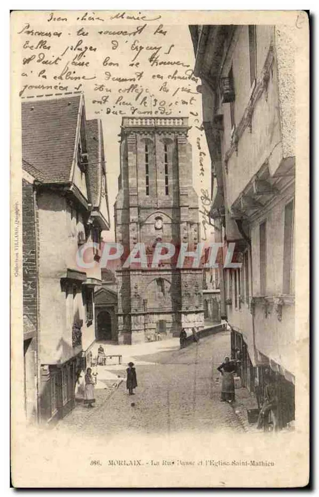 Moriâix — A Rue d'Arque e a Igreja de São Mateus — Coleção Villalain, n° 366 - Frente