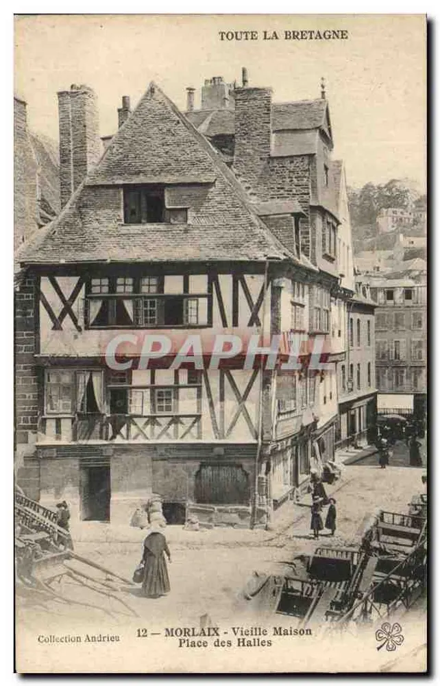 Morlaix - Velha Casa na Praça das Halles — Coleção Andrieu, n°12 - Frente