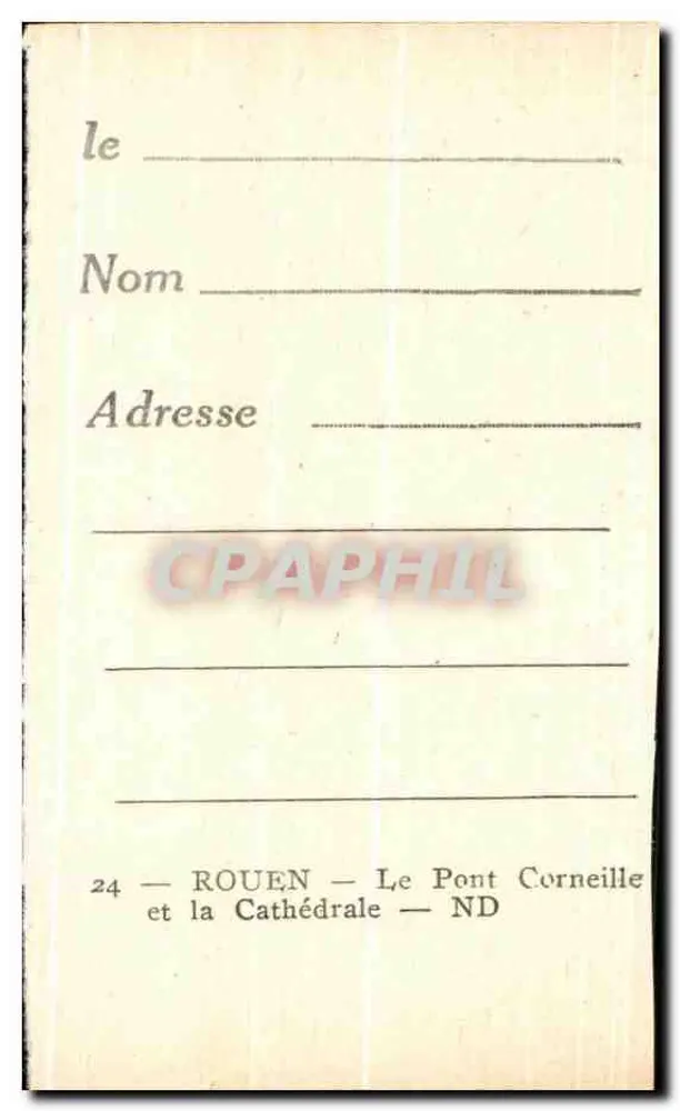 Rouen — Le Pont Corneille et la Cathédrale — éditeur non identifié, n° 24 - Verso